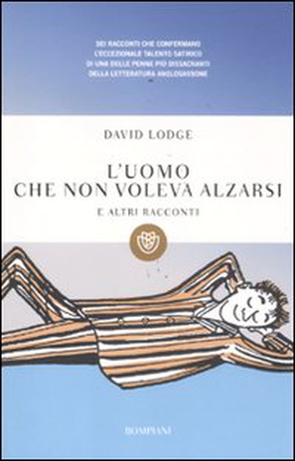 L'uomo che non voleva alzarsi e altri racconti - Librerie.coop L'uomo che non voleva alzarsi e altri racconti - Librerie.coop