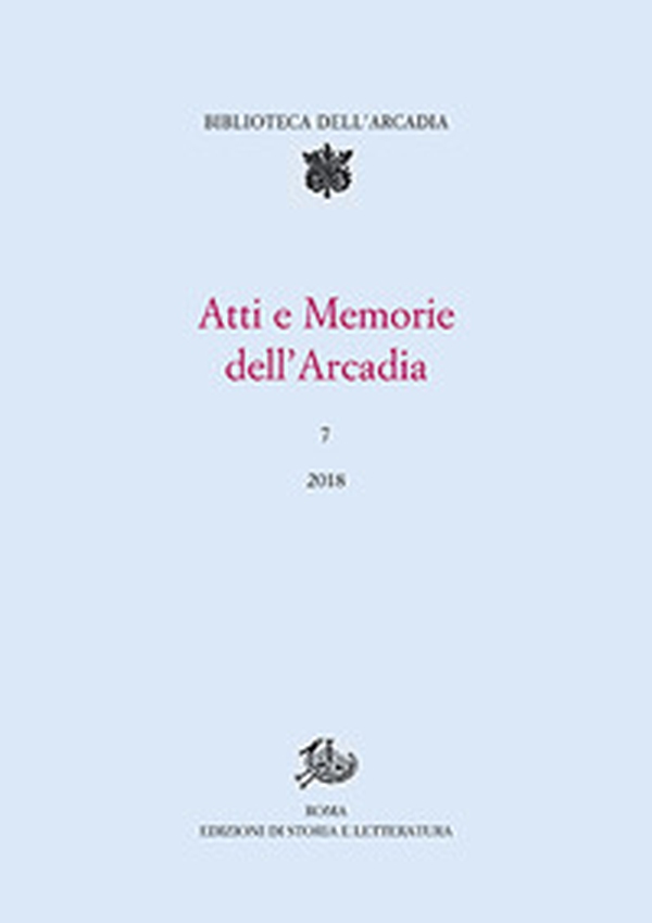 Atti e memorie dell'Arcadia - Vol. 7 - Librerie.coop Atti e memorie dell'Arcadia - Vol. 7 - Librerie.coop