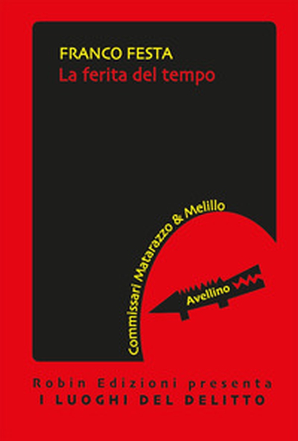 La ferita del tempo - Librerie.coop La ferita del tempo - Librerie.coop