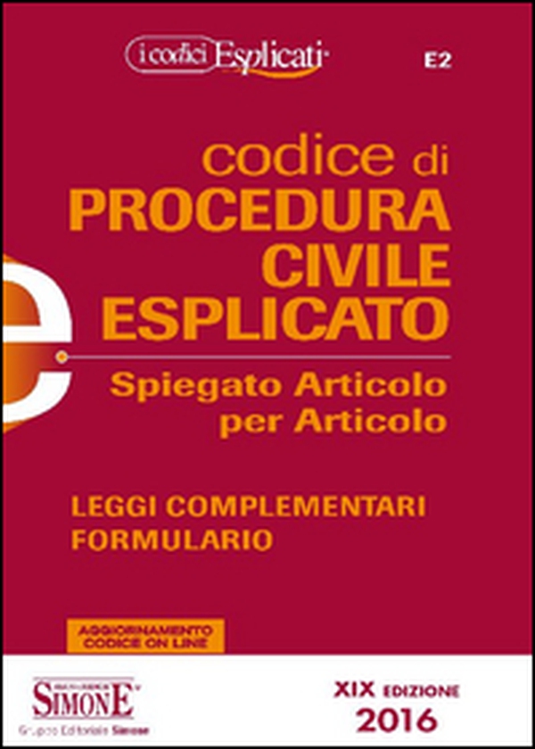 Codice di procedura civile spiegato articolo per articolo - Librerie.coop Codice di procedura civile spiegato articolo per articolo - Librerie.coop