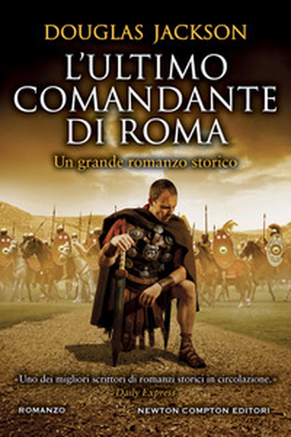 L'ultimo comandante di Roma - Librerie.coop L'ultimo comandante di Roma - Librerie.coop