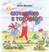 Giovannino e Topo Giò - Librerie.coop