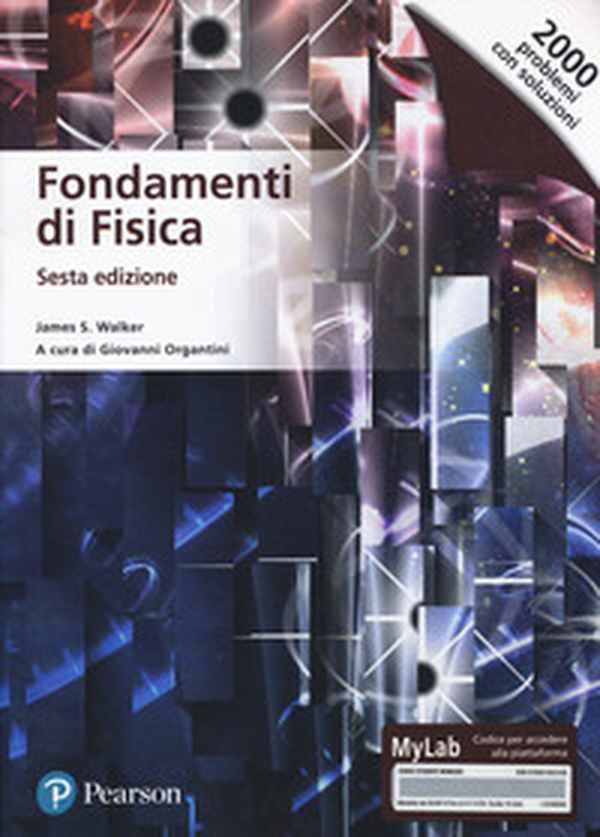 Fondamenti di fisica. Ediz. MyLab - Librerie.coop Fondamenti di fisica. Ediz. MyLab - Librerie.coop