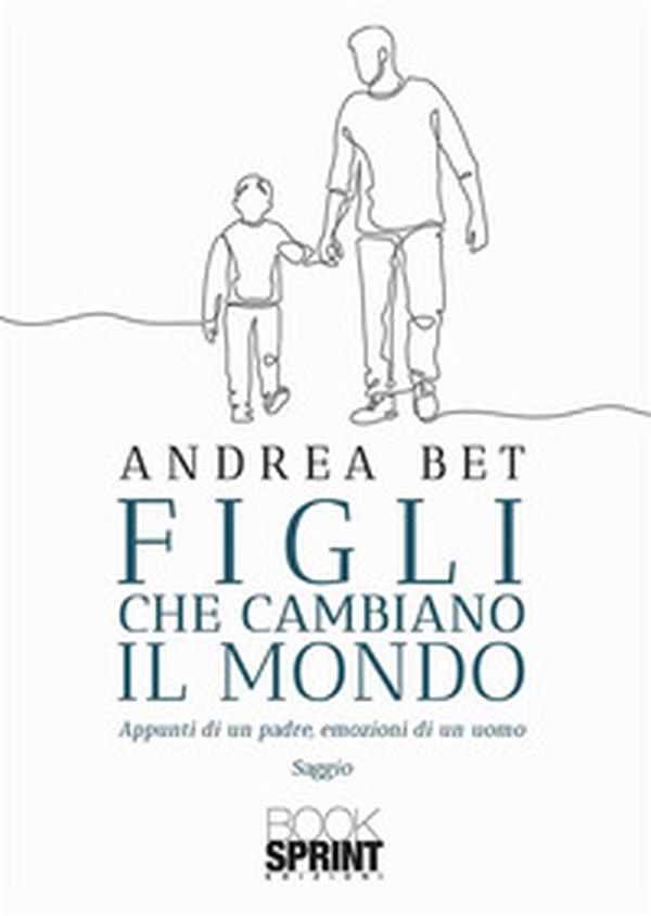 Figli che cambiano il mondo - Librerie.coop Figli che cambiano il mondo - Librerie.coop