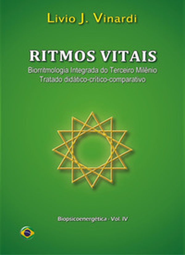 Ritmos vitais. Biorritmologia integrada do terceiro milênio (tratado didático-crítico-comparativo) - Librerie.coop Ritmos vitais. Biorritmologia integrada do terceiro milênio (tratado didático-crítico-comparativo) - Librerie.coop