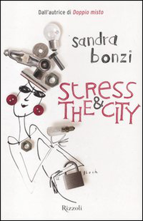 Stress and the city - Librerie.coop Stress and the city - Librerie.coop