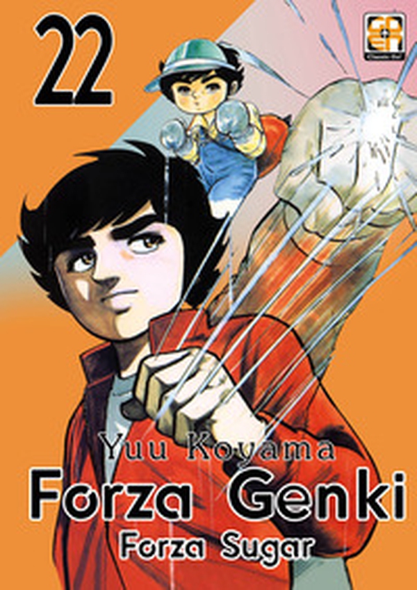 Forza Genki! Forza Sugar - Vol. 22 - Librerie.coop Forza Genki! Forza Sugar - Vol. 22 - Librerie.coop