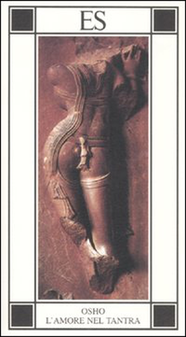 L'amore nel Tantra - Librerie.coop L'amore nel Tantra - Librerie.coop