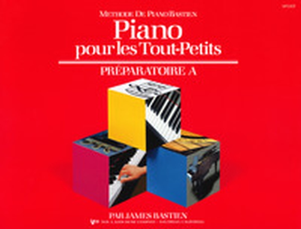 Piano pour les tout-petits. Préparatoire A - Librerie.coop Piano pour les tout-petits. Préparatoire A - Librerie.coop