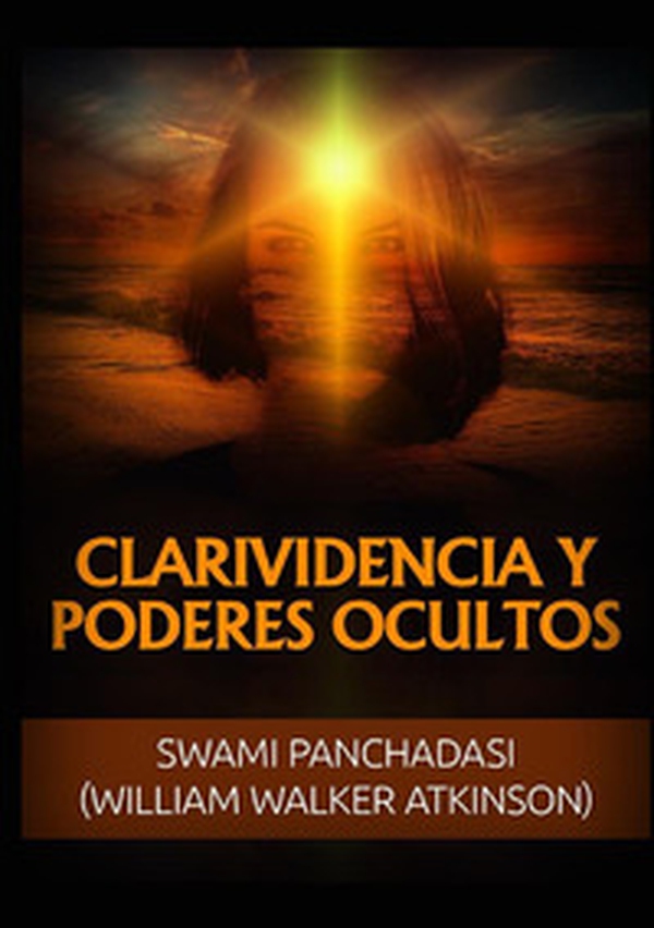 Clarividencia y poderes ocultos - Librerie.coop Clarividencia y poderes ocultos - Librerie.coop