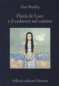 Flavia De Luce e il cadavere nel camino - Librerie.coop