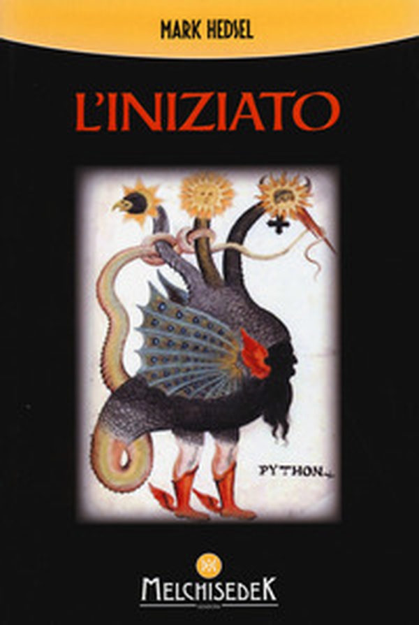 L'iniziato. Un viaggio alla ricerca della verità nascosta negli antichi misteri - Librerie.coop L'iniziato. Un viaggio alla ricerca della verità nascosta negli antichi misteri - Librerie.coop