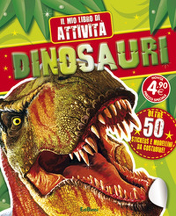 Dinosauri. Il mio libro di attività. Con adesivi - Librerie.coop Dinosauri. Il mio libro di attività. Con adesivi - Librerie.coop