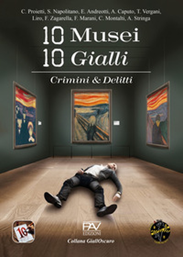 10 musei 10 gialli. Crimini & Delitti - Librerie.coop 10 musei 10 gialli. Crimini & Delitti - Librerie.coop