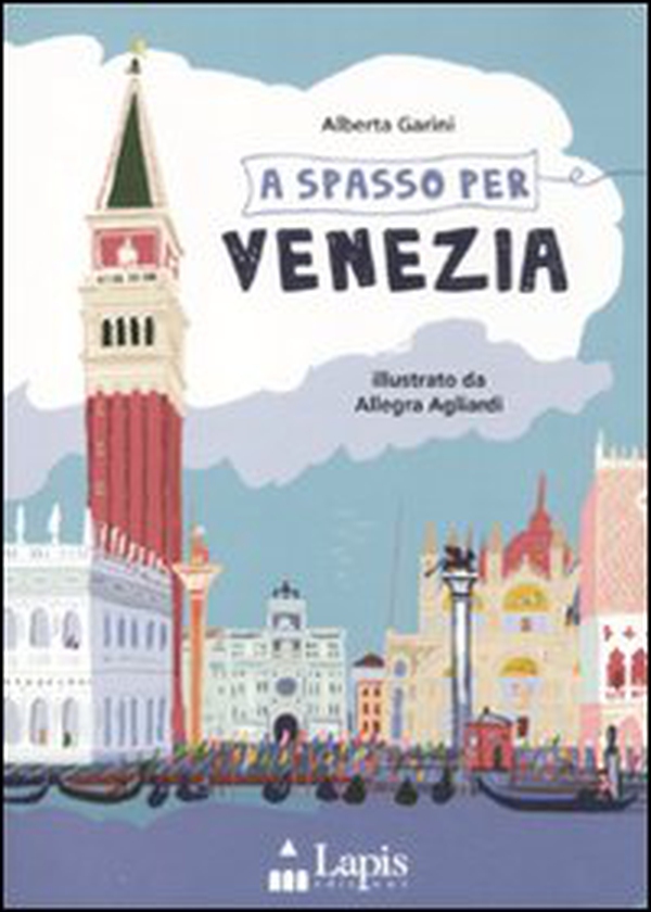 A spasso per Venezia - Librerie.coop A spasso per Venezia - Librerie.coop
