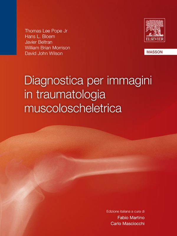 Diagnostica per immagini in traumatologia muscoloscheletrica - Librerie.coop Diagnostica per immagini in traumatologia muscoloscheletrica - Librerie.coop