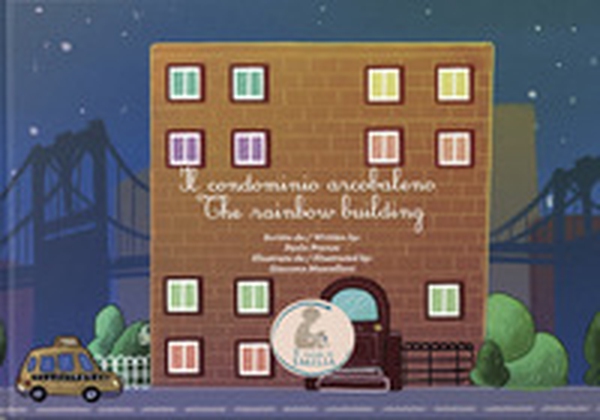 Il condominio arcobaleno-The rainbow building - Librerie.coop Il condominio arcobaleno-The rainbow building - Librerie.coop