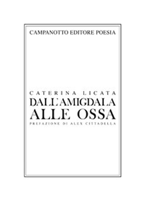 Dall'amigdala alle ossa - Librerie.coop Dall'amigdala alle ossa - Librerie.coop