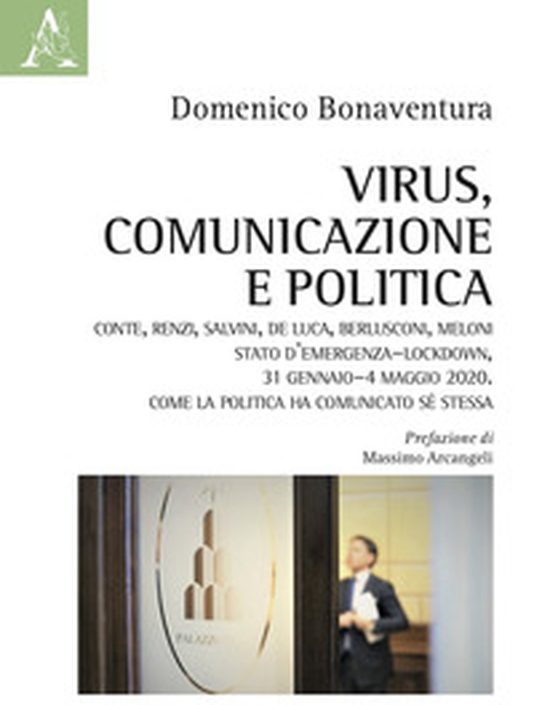 Virus, comunicazione e politica - Librerie.coop Virus, comunicazione e politica - Librerie.coop