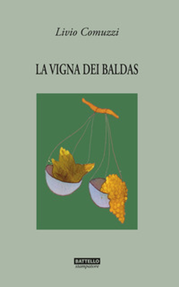 La vigna dei Baldas - Librerie.coop La vigna dei Baldas - Librerie.coop