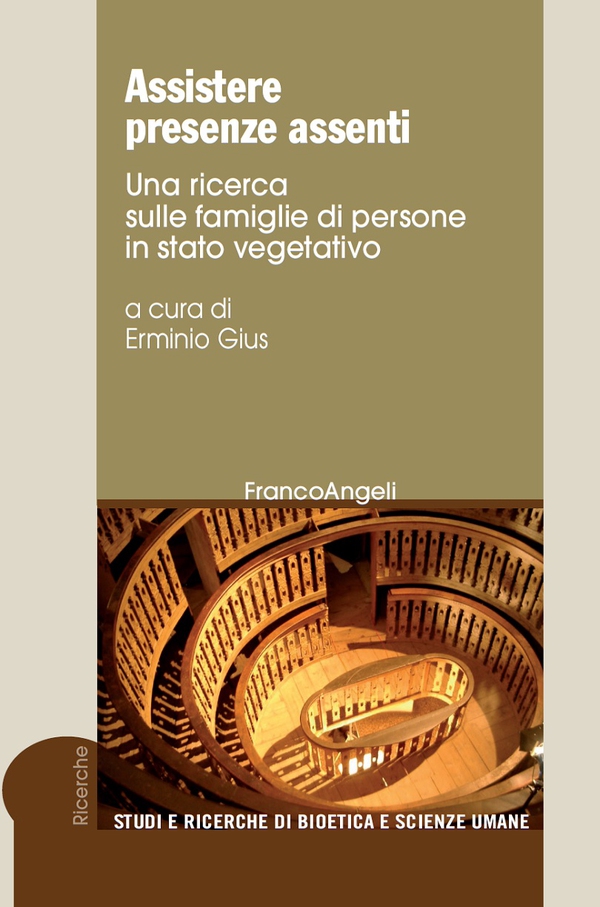 Assistere presenze assenti. Una ricerca sulle famiglie di persone in stato vegetativo - Librerie.coop Assistere presenze assenti. Una ricerca sulle famiglie di persone in stato vegetativo - Librerie.coop