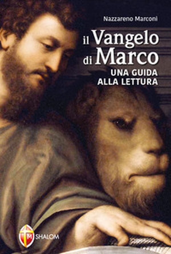 Il Vangelo di Marco. Una guida alla lettura - Librerie.coop Il Vangelo di Marco. Una guida alla lettura - Librerie.coop