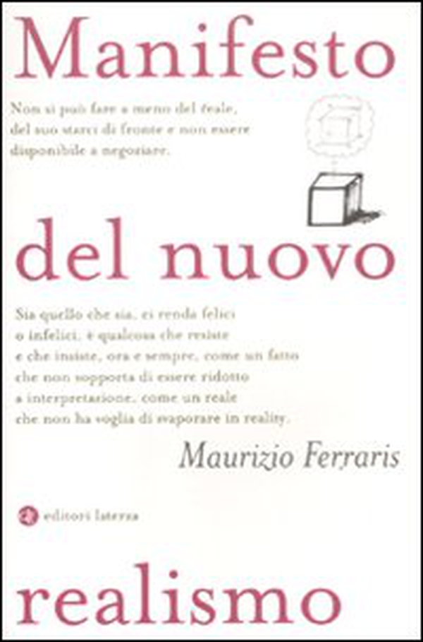 Manifesto del nuovo realismo - Librerie.coop Manifesto del nuovo realismo - Librerie.coop