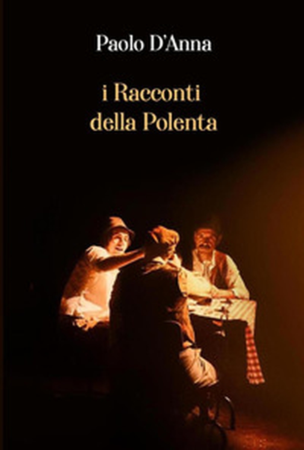 I racconti della polenta - Librerie.coop I racconti della polenta - Librerie.coop