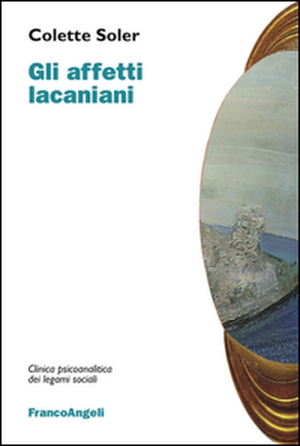 Gli affetti lacaniani - Librerie.coop Gli affetti lacaniani - Librerie.coop