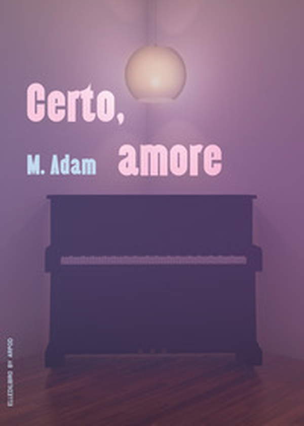 Certo, amore - Librerie.coop Certo, amore - Librerie.coop