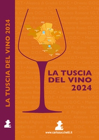 La Tuscia del vino 2024 - Librerie.coop