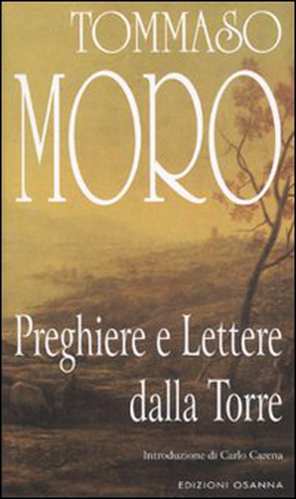 Preghiere e lettere dalla torre - Librerie.coop Preghiere e lettere dalla torre - Librerie.coop