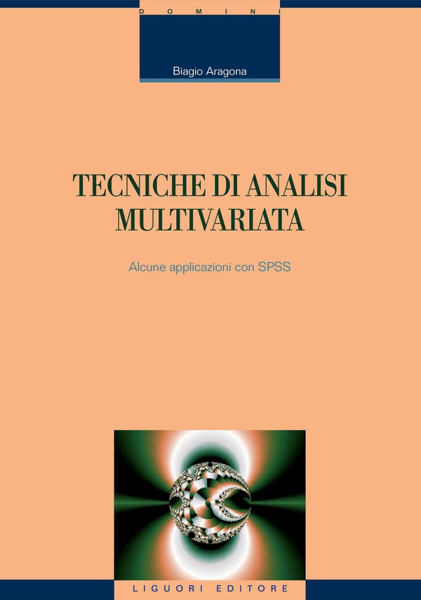 Tecniche di analisi multivariata - Librerie.coop Tecniche di analisi multivariata - Librerie.coop