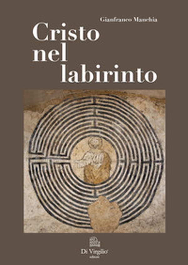 Cristo nel labirinto - Librerie.coop Cristo nel labirinto - Librerie.coop