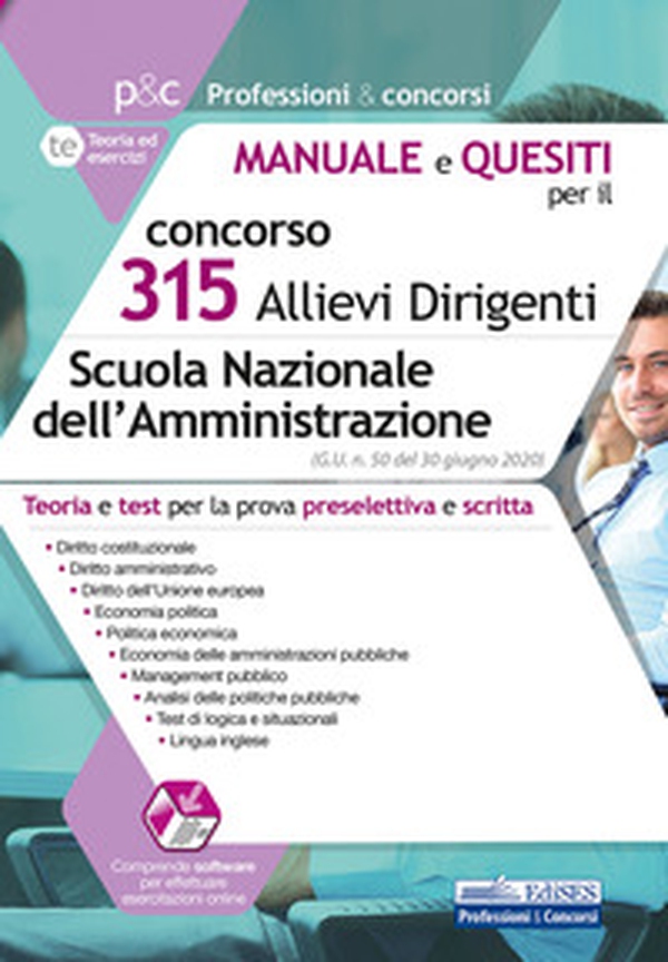 Concorso 315 allievi dirigenti Scuola Nazionale dell'Amministrazione (SNA). Manuale e quesiti. Teoria e test per la prova preselettiva e scritta - Librerie.coop Concorso 315 allievi dirigenti Scuola Nazionale dell'Amministrazione (SNA). Manuale e quesiti. Teoria e test per la prova preselettiva e scritta - Librerie.coop