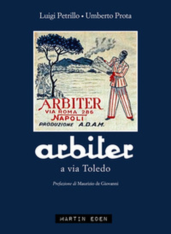 Arbiter a via Toledo - Librerie.coop Arbiter a via Toledo - Librerie.coop