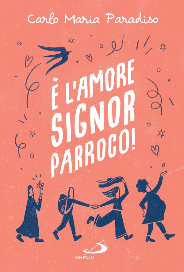 È l'amore, signor parroco! - Librerie.coop È l'amore, signor parroco! - Librerie.coop