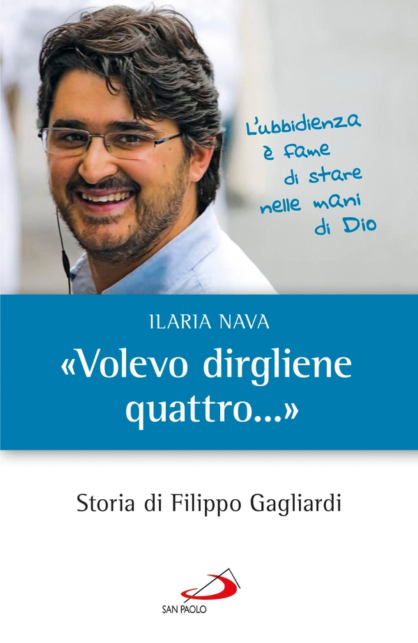 «Volevo dirgliene quattro...». Storia di Filippo Gagliardi - Librerie.coop «Volevo dirgliene quattro...». Storia di Filippo Gagliardi - Librerie.coop