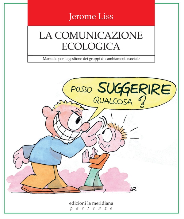 La Comunicazione Ecologiaca - Librerie.coop La Comunicazione Ecologiaca - Librerie.coop