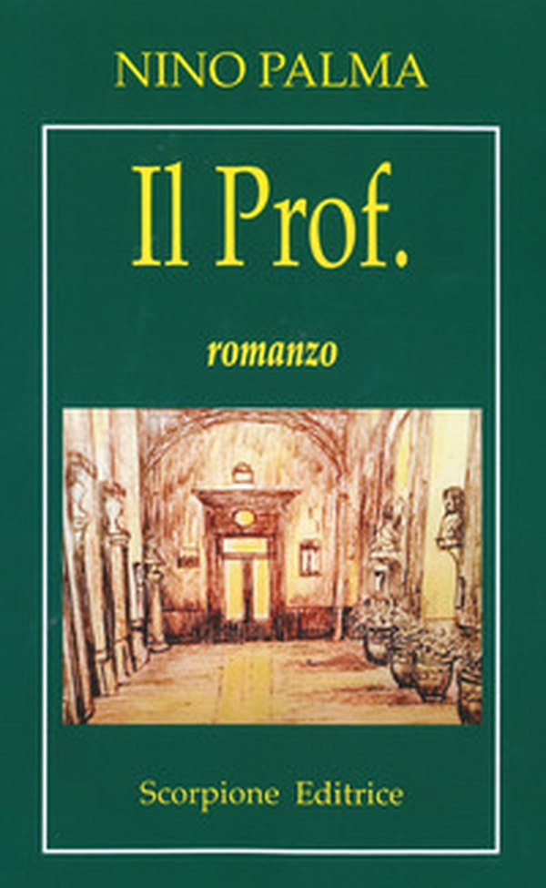 Il Prof. - Librerie.coop Il Prof. - Librerie.coop