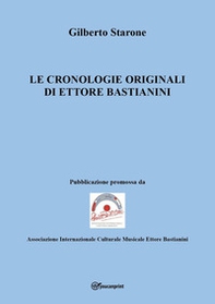 Le cronologie originali di Ettore Bastianini - Librerie.coop
