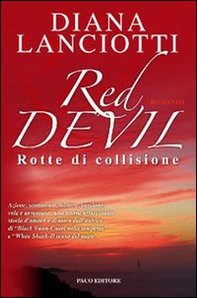 Red Devil. Rotte di collisione - Librerie.coop