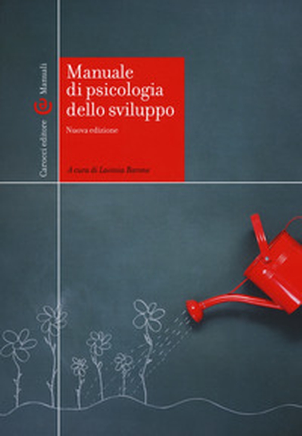 Manuale di psicologia dello sviluppo - Librerie.coop Manuale di psicologia dello sviluppo - Librerie.coop