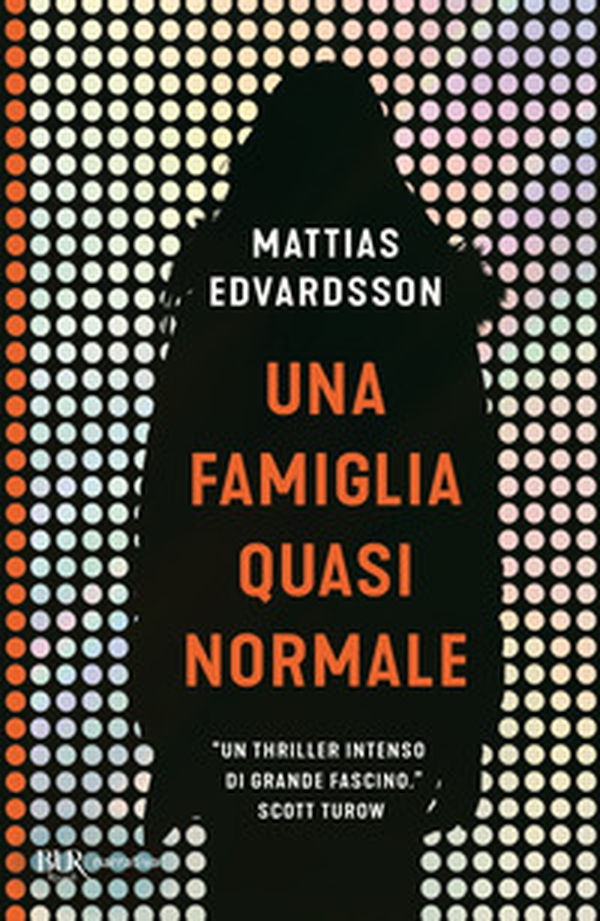 Una famiglia quasi normale - Librerie.coop Una famiglia quasi normale - Librerie.coop