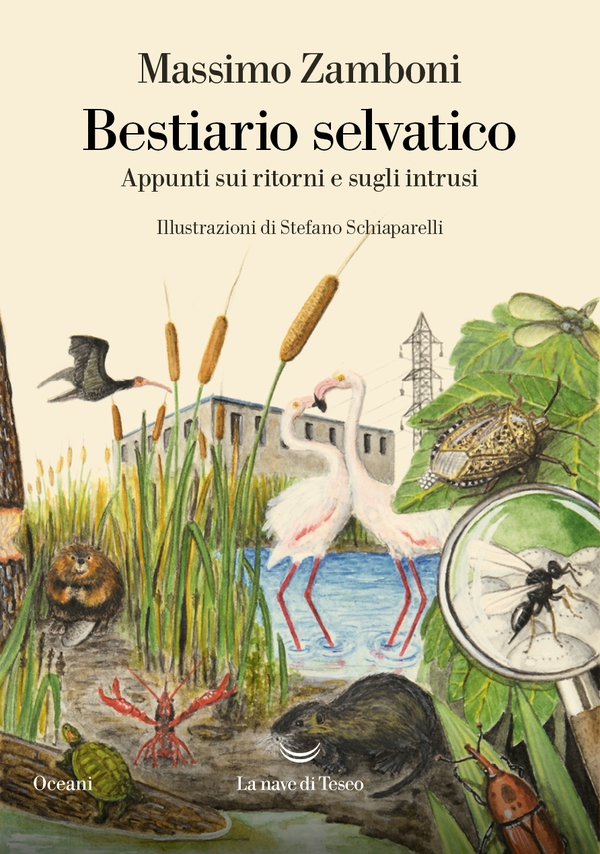 Bestiario selvatico. Appunti sui ritorni e sugli intrusi - Librerie.coop Bestiario selvatico. Appunti sui ritorni e sugli intrusi - Librerie.coop