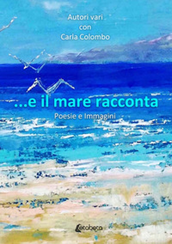 ...E il mare racconta - Librerie.coop ...E il mare racconta - Librerie.coop