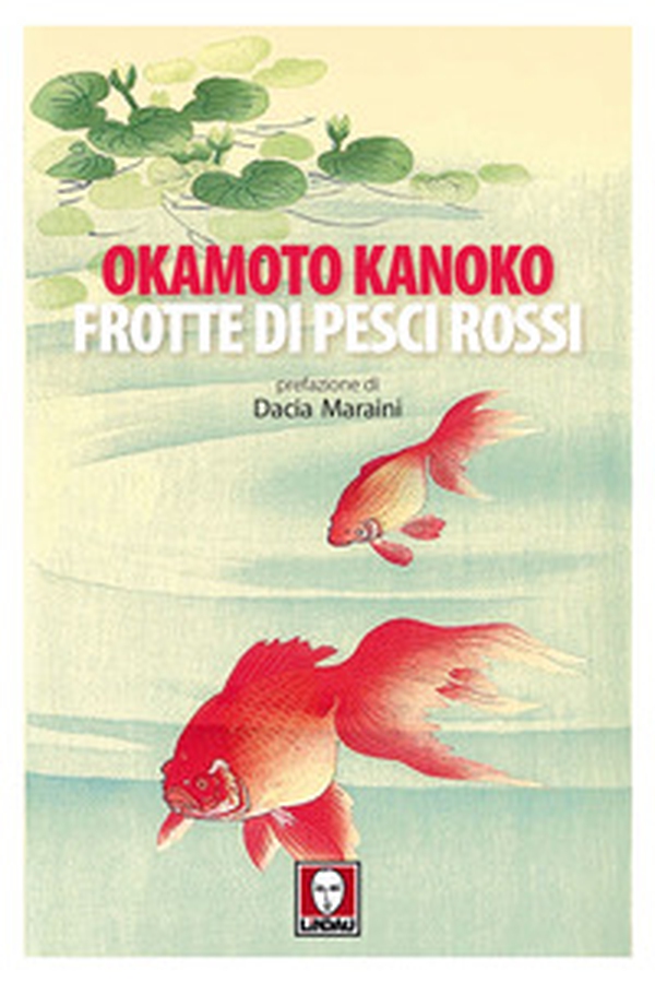Frotte di pesci rossi - Librerie.coop Frotte di pesci rossi - Librerie.coop