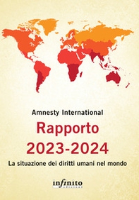 Rapporto 2023-2024. La situazione dei diritti umani nel mondo - Librerie.coop