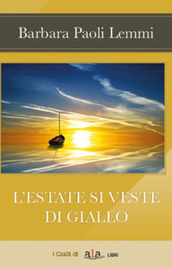 L'estate si veste di giallo - Librerie.coop L'estate si veste di giallo - Librerie.coop
