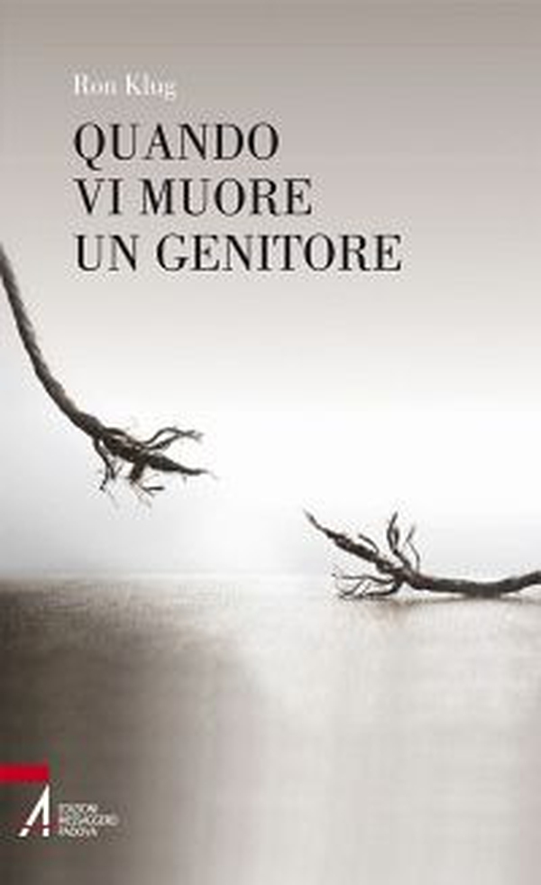 Quando vi muore un genitore - Librerie.coop Quando vi muore un genitore - Librerie.coop